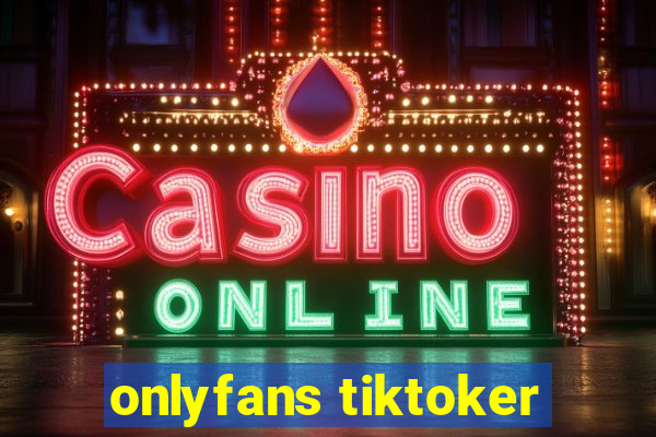 onlyfans tiktoker